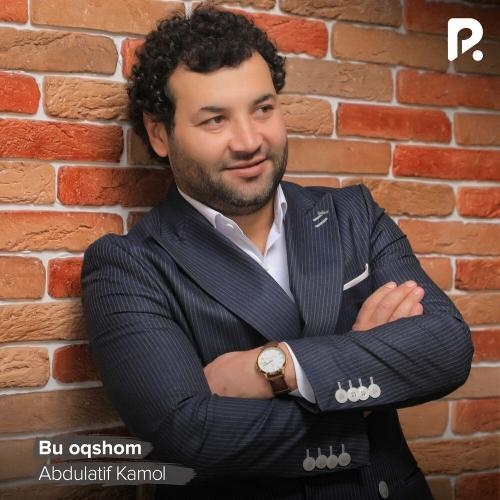 Bu oqshom - Abdulatif Kamol