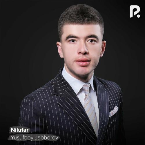 Nilufar - Yusufboy Jabborov