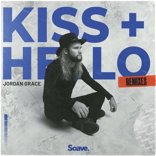 Kiss + Hello (Jeonghyeon Remix) - Jordan Grace