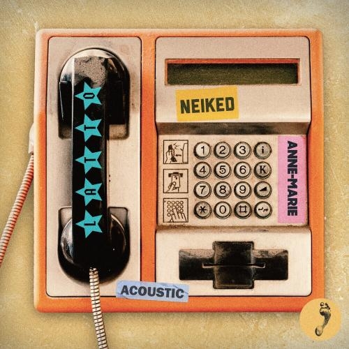 I Just Called (Acoustic) - Neiked feat. Anne-Marie & Latto