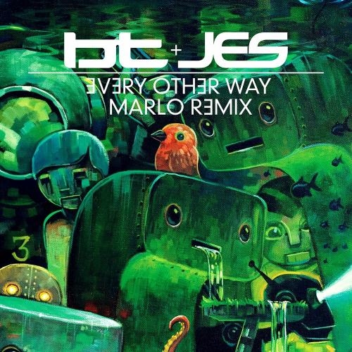 Every Other Way (Marlo Remix) - BT feat. Jes