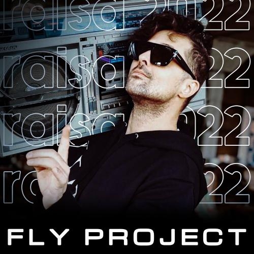 Raisa 2022 - Fly Project