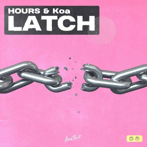 Latch - Hours & Koa