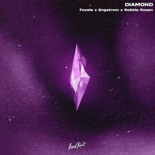 Diamond - foxela, Engström & Robbie Rosen