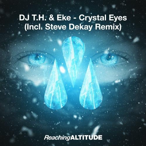 Crystal Eyes - DJ T.H. & EKe