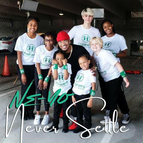 Never Settle - Ne-Yo