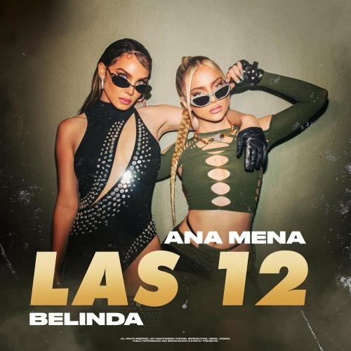 Las 12 - Ana Mena feat. Belinda