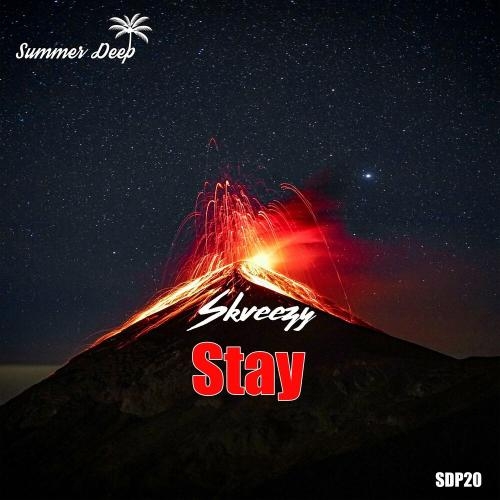 Stay - Skveezy