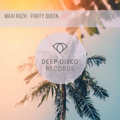 Party Queen - Maxi Rozh