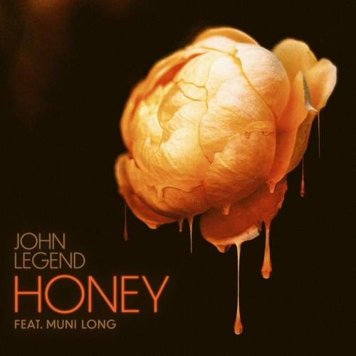 Honey - John Legend feat. Muni Long