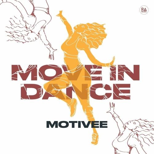 Move In Dance - Motivee