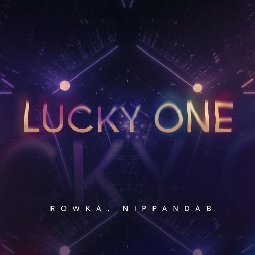 Lucky One - Rowka & Nippandab