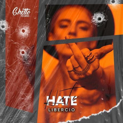 Hate - Libercio