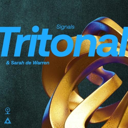 Signals - Tritonal feat. Sarah De Warren