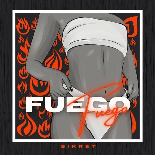 Fuego - Sikret