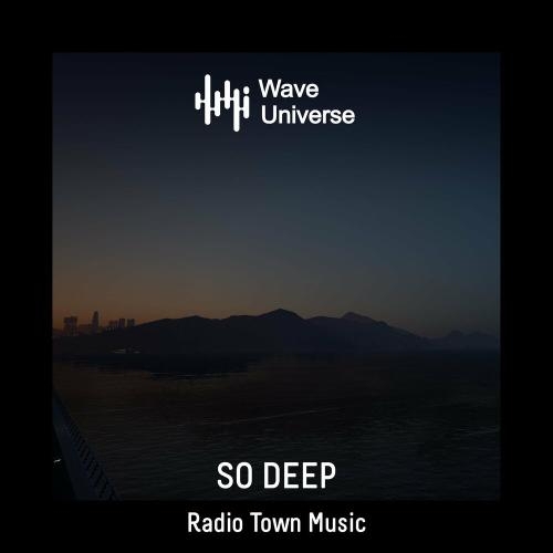 So Deep - Radio Town Music