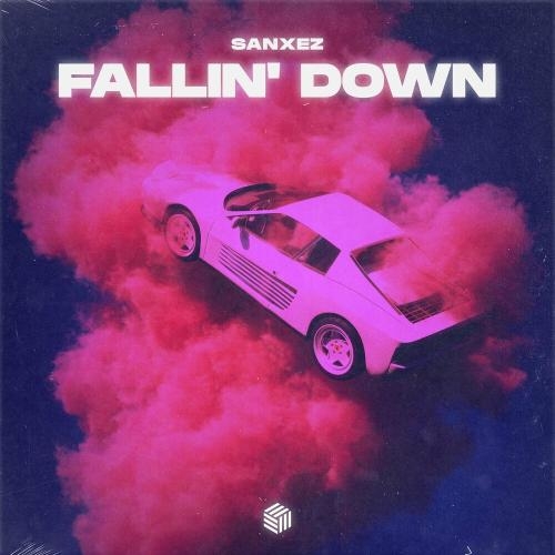 Fallin' Down - Sanxez