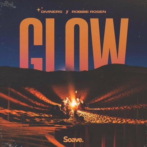 Glow - Diviners & Robbie Rosen