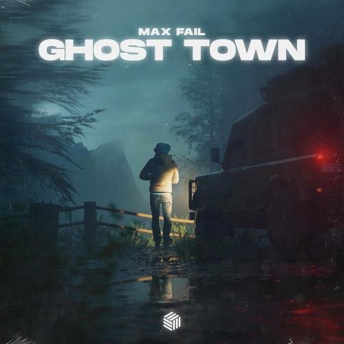 Ghost Town - Max Fail