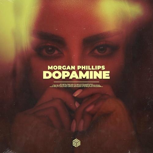 Dopamine - Morgan Phillips