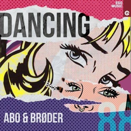 Dancing - ABO & Brøder