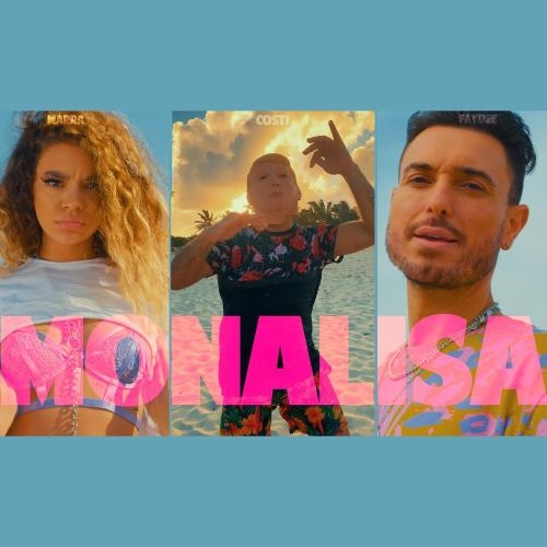 Monalisa - Costi feat. Faydee & Marra