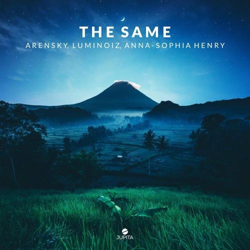 The Same - Arensky, Luminoiz & Anna-Sophia Henry