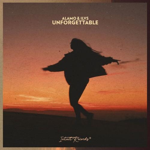 Unforgettable - Alamo & ILVS