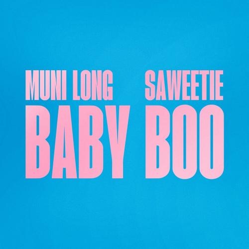 Baby Boo - Muni Long feat. Saweetie