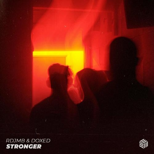 Stronger - RDJMB & Doxed