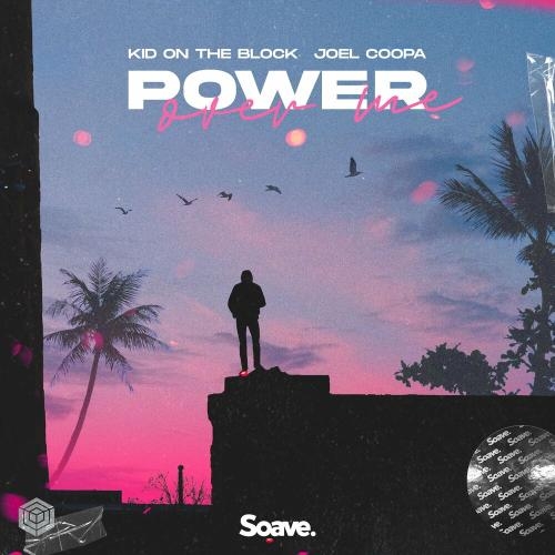 Power Over Me - Kid On The Block & Joel Coopa