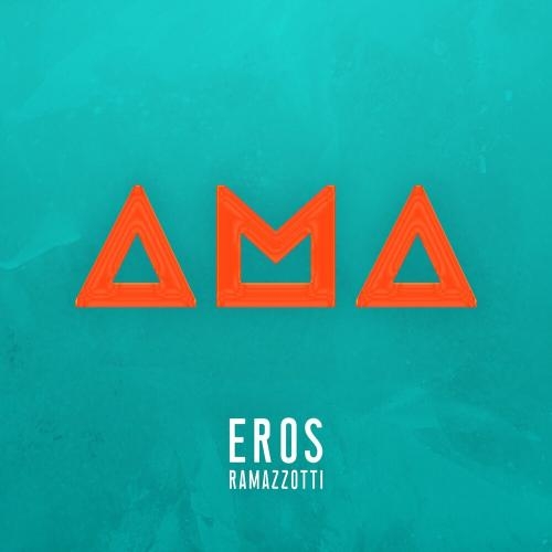 Ama (Spanish Version) - Eros Ramazzotti