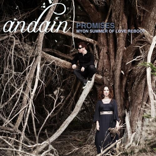 Promises (Myon Summer Of Love Reboot) - Andain