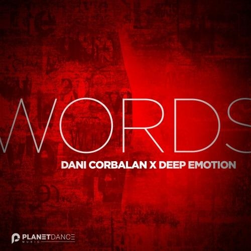 Words - Deep Emotion feat. Dani Corbalan