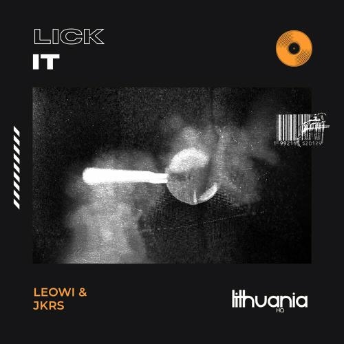 Lick It - Leowi & JKRS