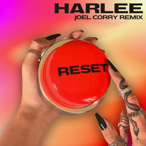 Reset (Joel Corry Remix) - Harlee