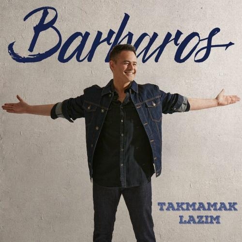 Takmamak Lazım - Barbaros