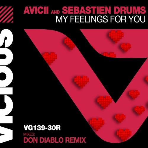 My Feelings For You (Don Diablo Remix) - Avicii feat. Sebastien Drums