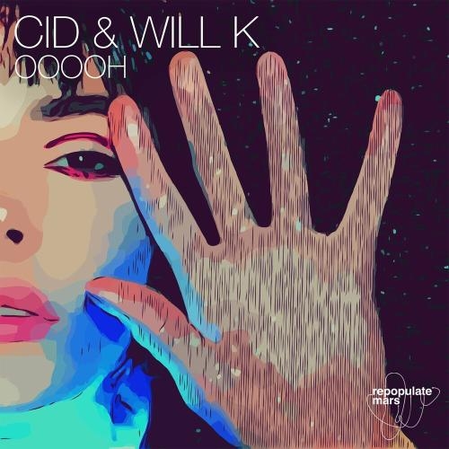 Ooooh - CID feat. Will K