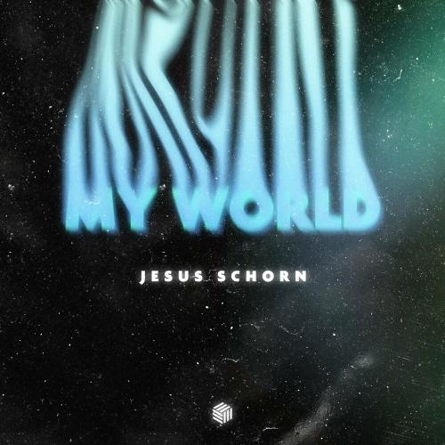 My World - Jesus Schorn