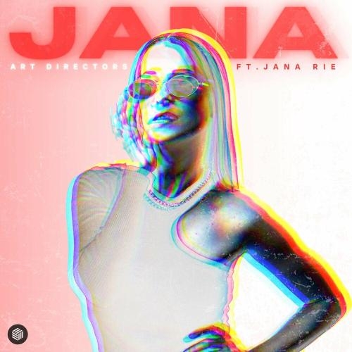 Jana - Art Directors feat. Jana Rie