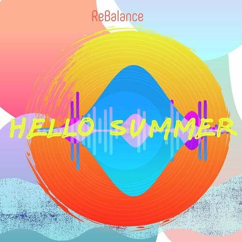 Hello Summer - Rebalance