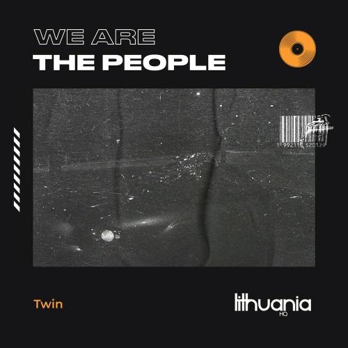 We Are the People - Twin