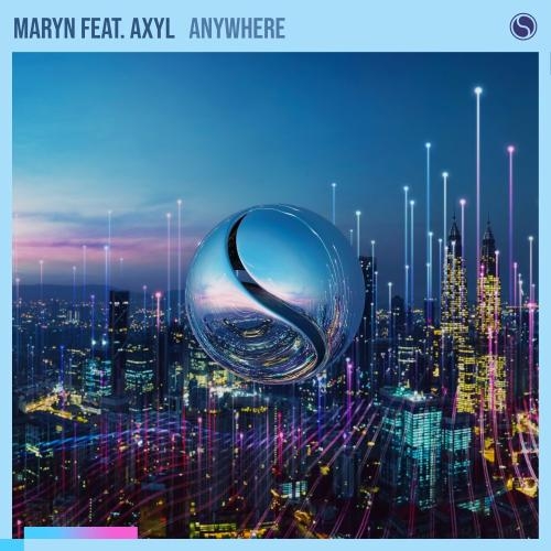 Anywhere - Maryn feat. Axyl