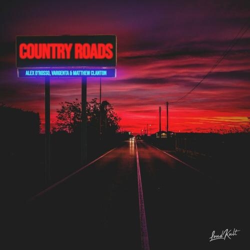 Take Me Home, Country Roads - Alex D'Rosso, VARGENTA & Matthew Clanton