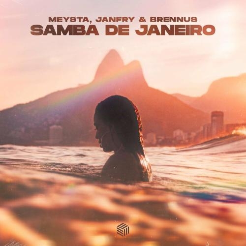 Samba De Janeiro - MEYSTA, JANFRY & Brennus