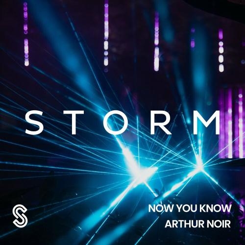 Now You Know - Arthur Noir