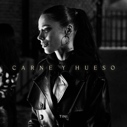 Carne Y Hueso - TINI