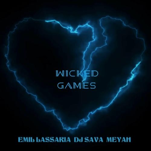 Wicked Game - Emil Lassaria feat. DJ Sava & Meyah