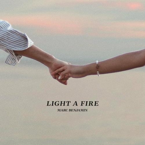 Light A Fire - Marc Benjamin